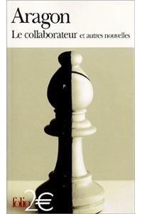 Le collaborateur et autres nouvelles