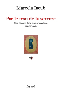 Par Le Trou de la Serrure