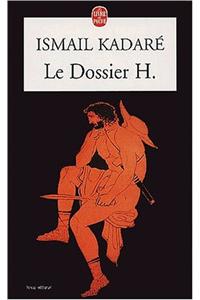 Le Dossier H