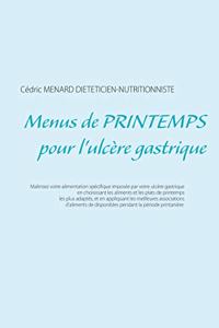 Menus de printemps pour l'ulcère gastrique