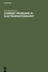 Current Problems in Electrophotography