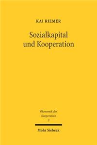 Sozialkapital Und Kooperation