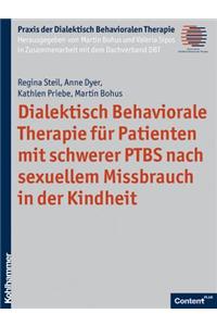 Dialektisch Behaviorale Therapie Fur Patienten Mit Schwerer Ptbs Nach Sexuellem Missbrauch in Der Kindheit