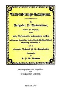 Karl Friedrich Wilhelm Wander- Auswanderungs-Katechismus-