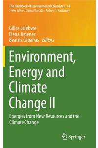 Environment, Energy and Climate Change II