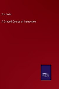 Graded Course of Instruction