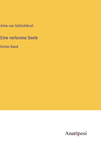 Eine verlorene Seele