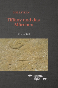 Tiffany und das Märchen