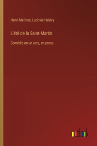 L'été de la Saint-Martin