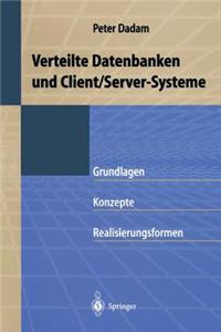 Verteilte Datenbanken Und Client/Server-Systeme