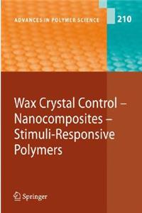 Wax Crystal Control - Nanocomposites - Stimuli-Responsive Polymers