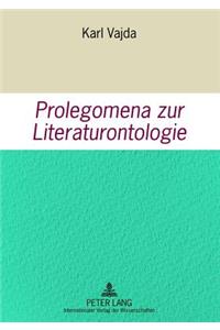 Prolegomena Zur Literaturontologie