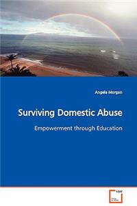 Surviving Domestic Abuse Empowerment through Education