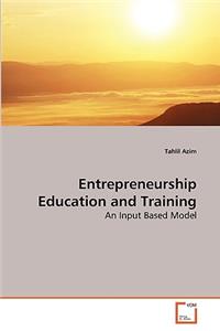 Entrepreneurship Education and Training