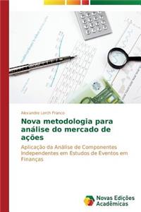 Nova metodologia para análise do mercado de ações