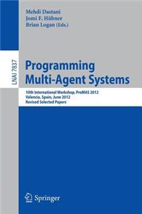 Programming Multi-Agent Systems