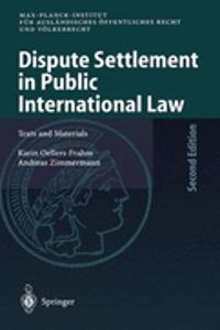 Dispute Settlement in Public International Law