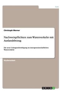 Nachweispflichten zum Warenverkehr mit Auslandsbezug