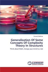 Generalization of Some Concepts of Complexity Theory in Structures