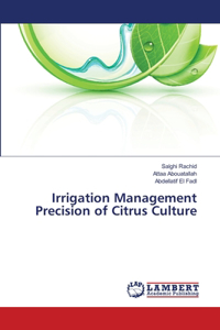 Irrigation Management Precision of Citrus Culture