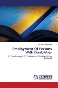 Employment Of Persons With Disabilities