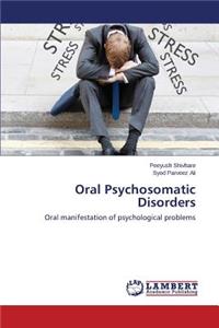 Oral Psychosomatic Disorders