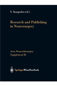 Research and Publishing in Neurosurgery