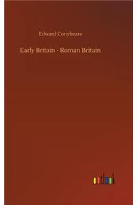 Early Britain - Roman Britain