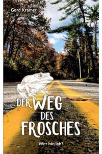 Der Weg des Frosches