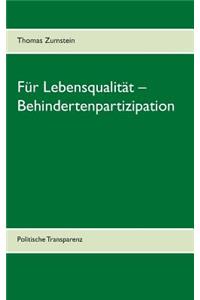 Für Lebensqualität - Behindertenpartizipation