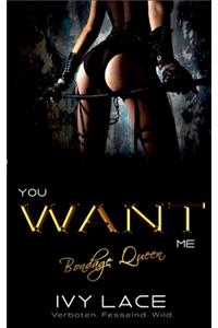 You Want Me, Bondage Queen! (San Colina Love 3)