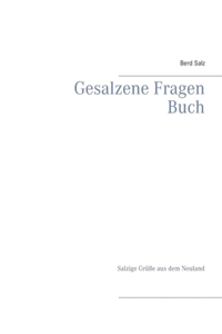 Gesalzene Fragen Buch