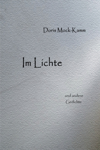 Im Lichte: und andere Gedichte