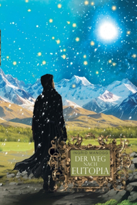 Weg nach Eutopia
