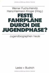 Feste Fahrplane Durch Die Jugendphase?