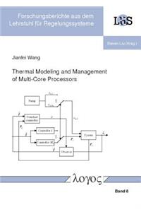 Thermal Modeling and Management of Multi-Core Processors