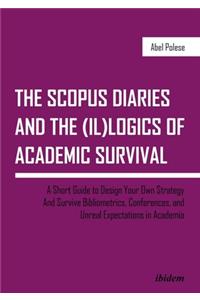 Scopus Diaries and the (Il)Logics of Academic Survival