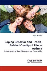 Coping Behavior and Health-Related Quality of Life in Asthma