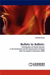 Bullets to Ballots