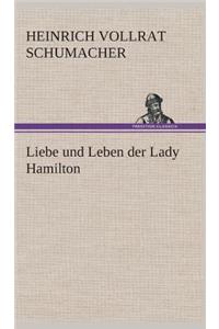 Liebe und Leben der Lady Hamilton