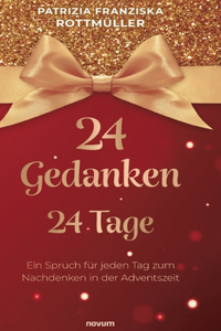24 Gedanken - 24 Tage