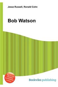 Bob Watson