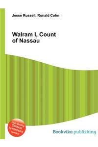 Walram I, Count of Nassau