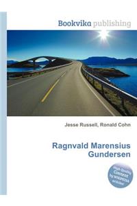 Ragnvald Marensius Gundersen