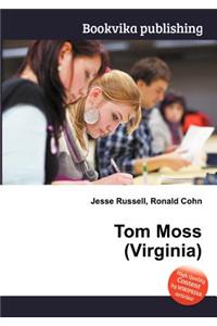 Tom Moss (Virginia)