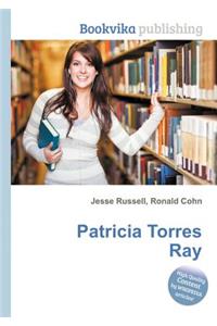 Patricia Torres Ray