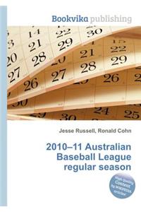 2010-11 Australian Baseball League Regular Season