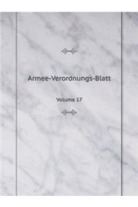 Armee-Verordnungs-Blatt Volume 17
