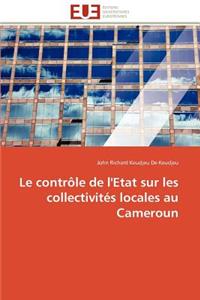 Le Contr�le de l'Etat Sur Les Collectivit�s Locales Au Cameroun