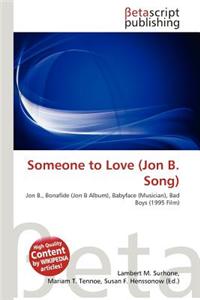 Someone to Love (Jon B. Song)